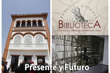 La Biblioteca del Seminario: Presente y Futuro