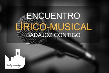 Encuentro Lírico-Musical 'Badajoz Contigo' en Ámbito Cultural